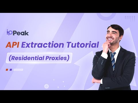 How to Extract Proxies Using IPPeak API (IP Whitelist Method) | Step-by-Step Guide