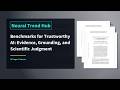 Benchmarks for Trustworthy AI: Evidence, Grounding, and Scientific Judgment
