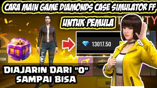 CARA MAIN GAME DIAMONDS CASE SIMULATOR UNTUK PEMULA || CRATES SIMULATOR FOR FIRE MAX FREE FIRE screenshot 2