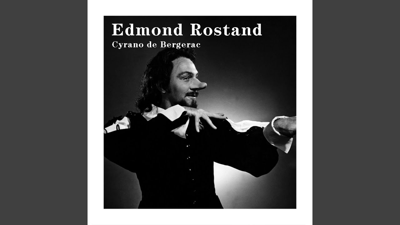 Cyrano de Bergerac : Acte III, Scène 12 (Cyrano) - YouTube
