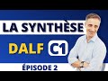 La synthse   dalf c1   preuve de production crite  