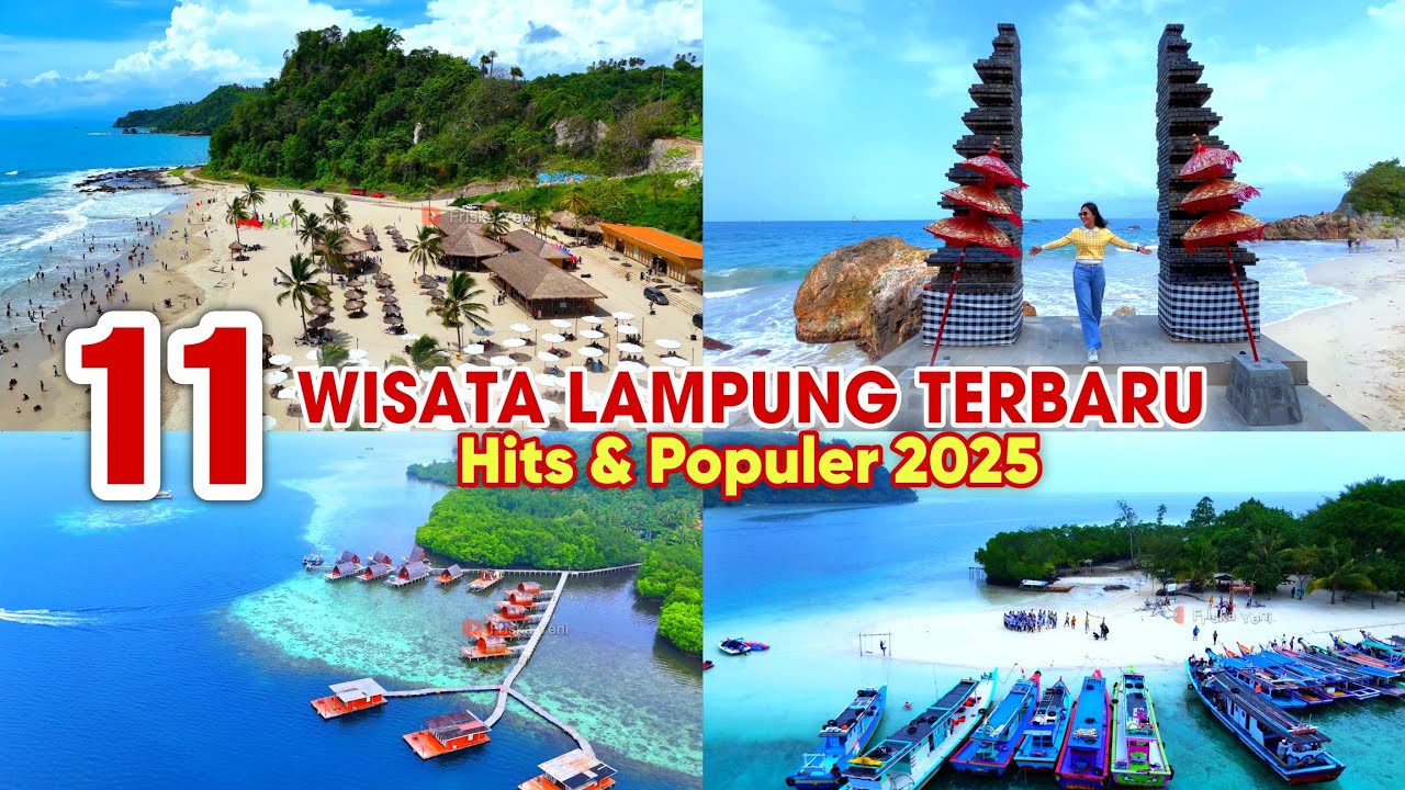 11 TEMPAT WISATA LAMPUNG TERBARU DAN PALING HITS 2025‼️ WISATA LAMPUNG YANG WAJIB DIKUNJUNGI‼️