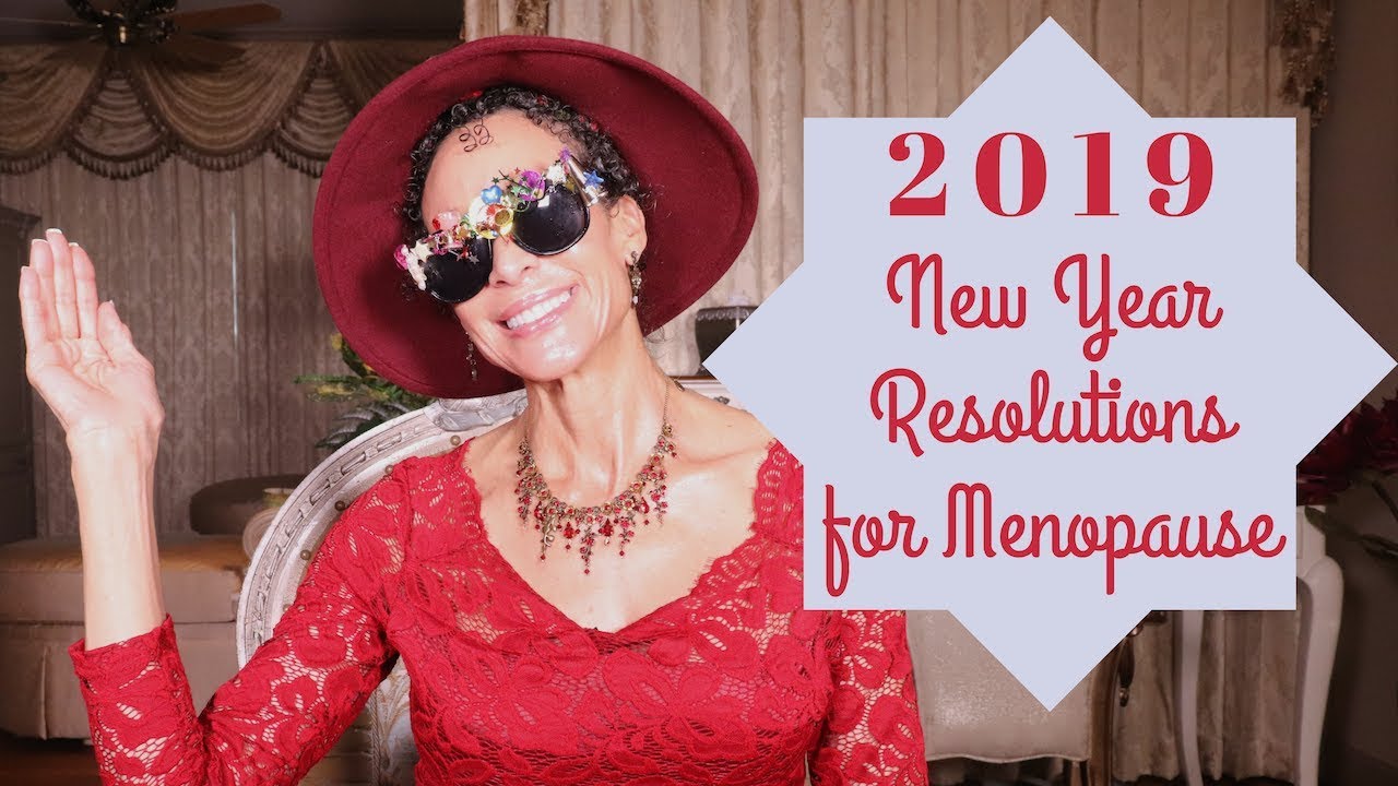 New Year Resolutions for Menopause Menopause Taylor YouTube