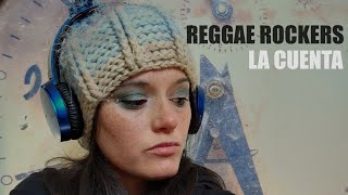 Video thumbnail of "Reggae Rockers-La cuenta (Video Oficial)"