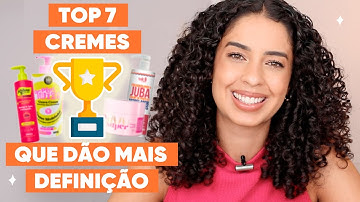 TOP 7 CREMES QUE DÃO MAIS DEFINIÇÃ - CABELOS CACHEADOS | JULIANA LOUISE