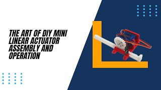 The Art of DIY Mini Linear Actuator Assembly and Operation #lankatronics #optimus #3dprinting #diy screenshot 5