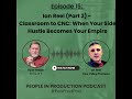Episode 15 - Ian Reel (Part 2) - Classroom to CNC: When Your Side Hustle Becomes Your Empire