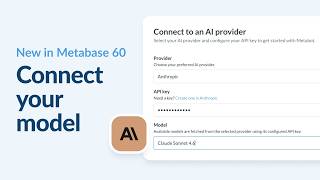 New in Metabase 60: Connect your model