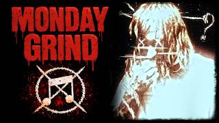 [MONDAY GRIND] - GRINDCORE & EXTREME METAL SHOWCASE