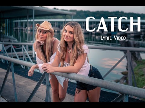 Catch - Julia Cole & Kaylee Rose