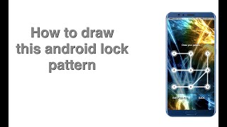 Android lock pattern 1,2,5,4,6,8,7,9,3 (Maze pattern lock)