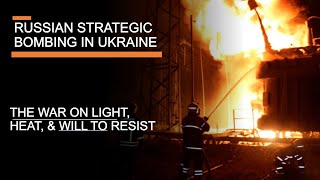 Russia's attacks on Ukrainian infrastructure - does strategic bombing ever work?