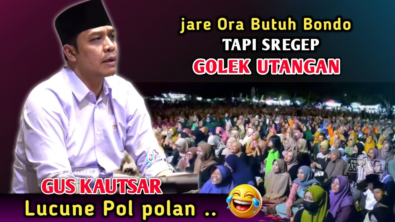 🔴 GUS KAUTSAR TERBARU | MENUJU WULAN SUCI RAMADHAN | PENGAJIAN LUCU 2026 