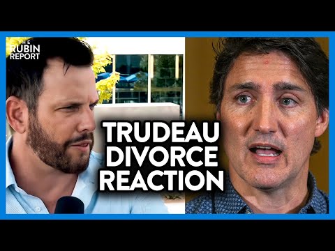 Dave Rubin Reacts to Justin Trudeau's Divorce with His Own Theory | DM CLIPS | Rubin Report