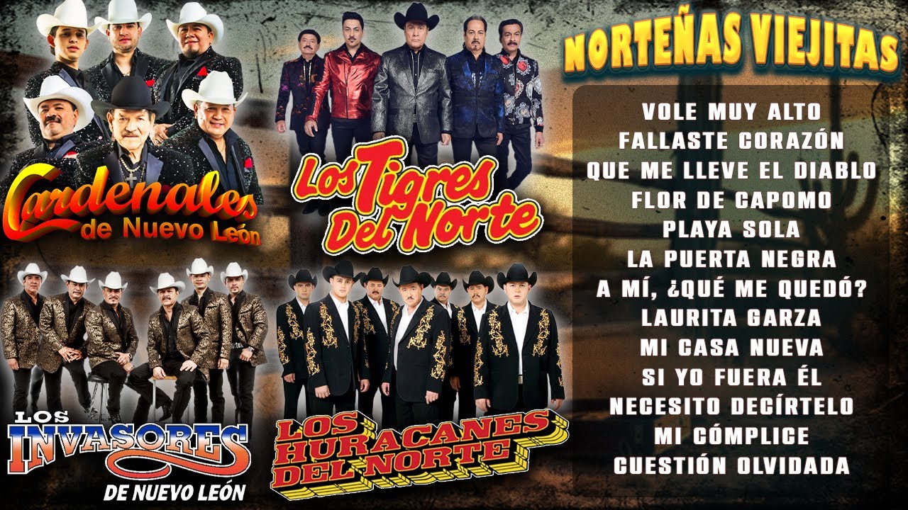 🎸 Tigres, Cardenales, Huracanes e Invasores – Norteñas Viejitas y Corridos Clásicos Para Pistear 🍻