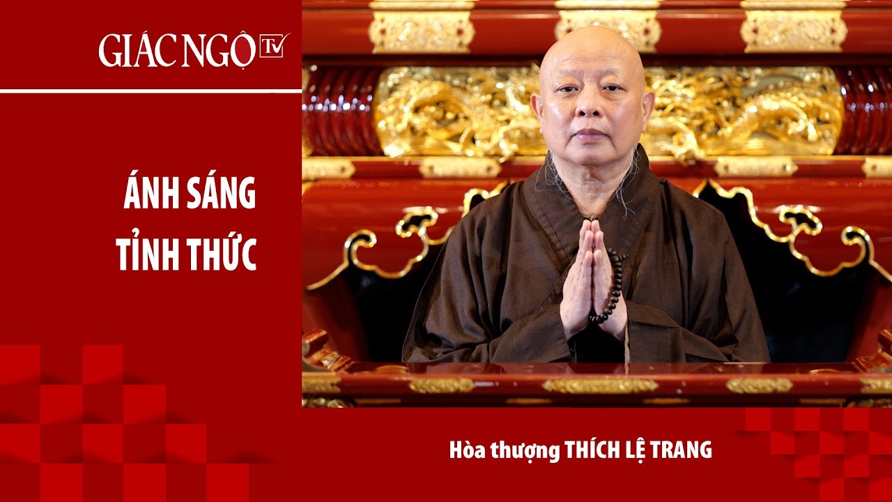 Hòa thượng Thích Lệ Trang thuyết giảng: 