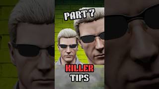 Important Killer Tips Part 7!