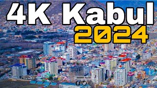 4K Kabul 2024 - Today Face Of Kabul Afghanistan