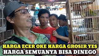 ECER OKE GROSIR YES!!! UPDATE HARGA BURUNG TERBARU HARI INI DI PASAR BURUNG PRAMUKA KIOS RUDI