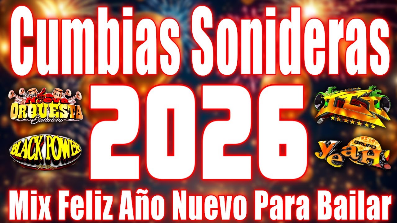 ⚡MEGAMIX DE CUMBIAS SONIDERAS PARA NAVIDAD Y FIN DE AÑO 2025🎉MIX CUMBIAS PARA BAILAR TODA LA NOCHE💃🕺