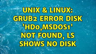 Famous Unix & Linux: grub2 error disk 'hd0,msdos1' not found, ls shows no disk Net Worth