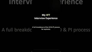IIFT Interview Experience #catexam #mba #interviewquestions #iift #viral #exams