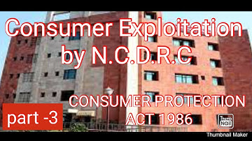Consumer exploitation by n.c.d.r.c or