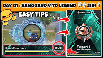 DAY🇮🇳01 : ULTIMATE ROYAL Rank-Push❗️ Vanguard V - Legend in Just 2 hr | Easy Placements Explained ✅