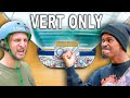 EVERYTHING COUNTS ON A VERT RAMP GAME OF SKATE