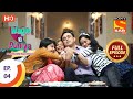 Wagle Ki Duniya - Ep 4 - Full Episode - 11th February, 2021