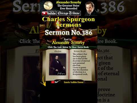 Sermon No386 - C.H. Spurgeon I Read By A. Scourby | God is Spirit, Truth & Love. #youtubeshorts
