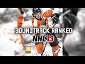 NHL 13 Soundtrack Ranked