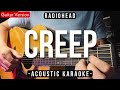 Creep karaoke acoustic  radiohead hq backing track