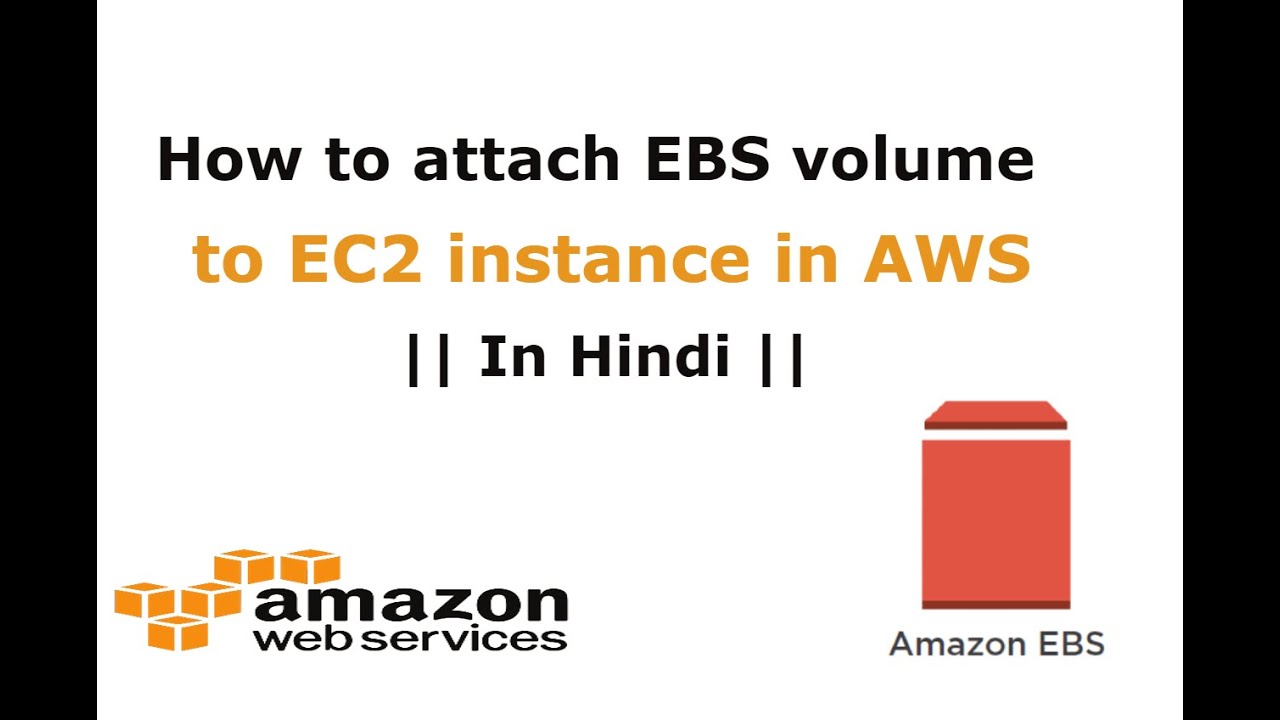 How To Attach EBS Volume To EC2 Instance In AWS | in hindi | - YouTube