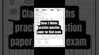 Std 2 Maths Question Paper Final Exam 2026