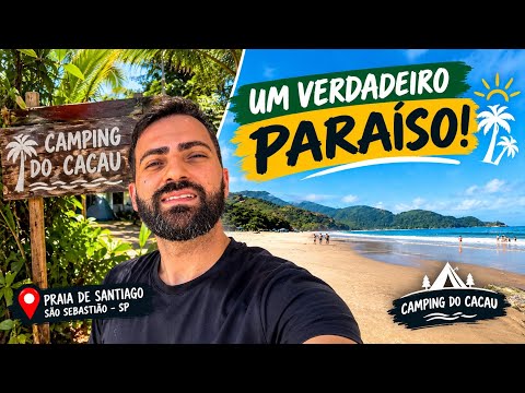 Esse Camping é um Verdadeiro Paraíso! 😍🏕️ | Camping do Cacau Praia de Santiago em São Sebastião 🏖️🌊