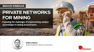 Private Networks in Mining