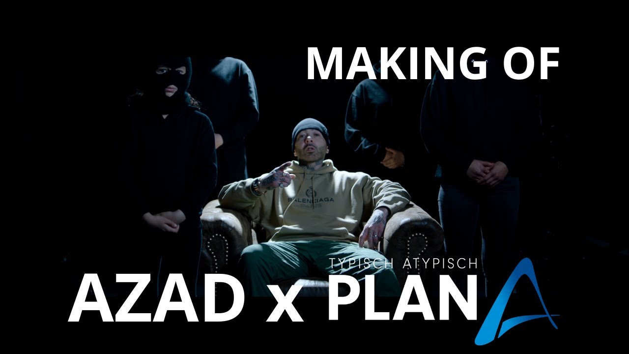 AZAD x PLAN A | 