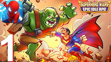 Superhero Wars: Epic Idle RPG - Legend Battle - Gameplay Walkthrough Part 1 (Android)