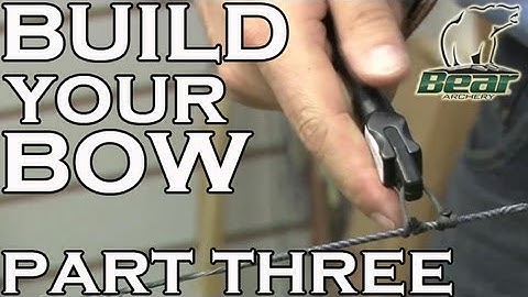 Build your Bow: Part 3 - Fitting the 