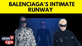 Demna’s Intimate Odyssey: Balenciaga Summer 2024 Collection | English News | News18 | N18V