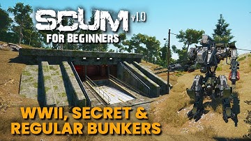 WWII, SECRET & REGULAR BUNKERS!! - SCUM for Beginners