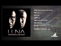 Stephan Bodzin Vs Marc Romboy Luna DJ Mix Stephan Bodzin Vs Marc Romboy Luna DJ Mix