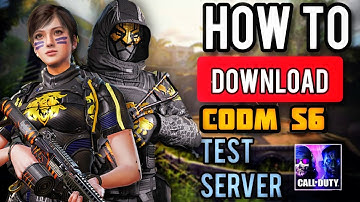 CODM SEASON 6 TEST SERVER | HOW TO DOWNLOAD COD MOBILE SEASON 6 TEST SERVER