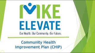 Overview of Draft MKE Elevate Community Health Improvement Plan