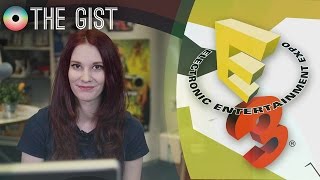 5 Things To Look Forward To At E3 2016 - The Gist