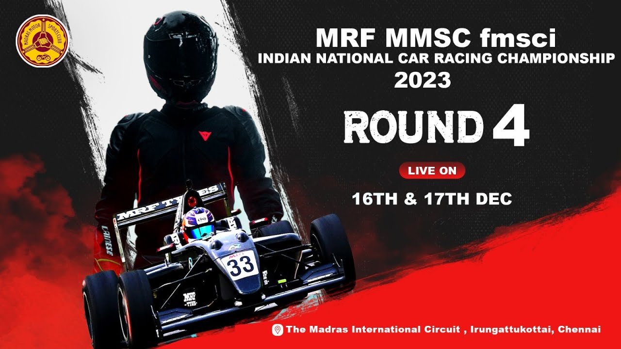 Fmsci MRF MMSC fmsci Indian National Car Racing Championship 2023 Day 2 Round ...