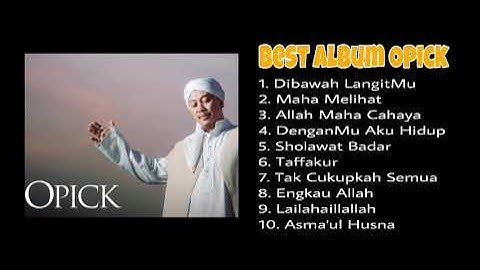 Opick Full Album || Dibawah LangitMu