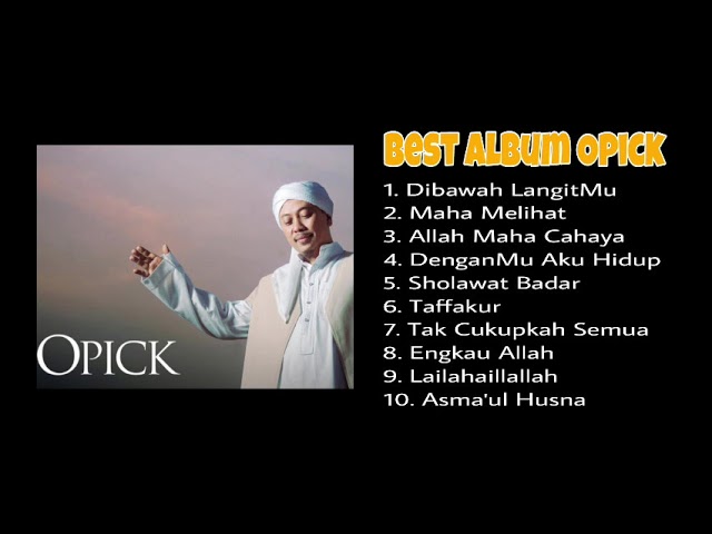 Opick Full Album || Dibawah LangitMu class=