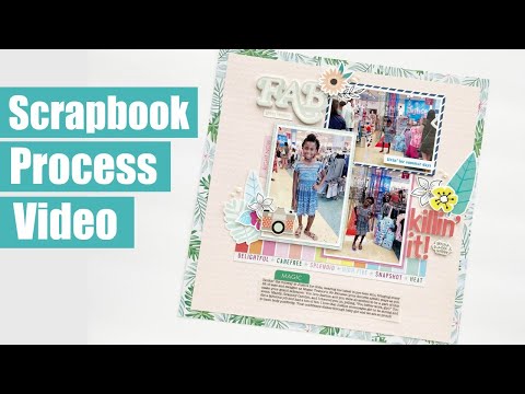 Scrapbook Process Video